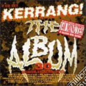 Kerrang!: The Album / Various (2 Cd) cd musicale