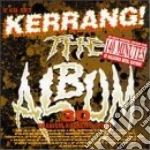 Kerrang!: The Album / Various (2 Cd) cd