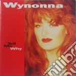 Wynonna Judd - Tell Me Why