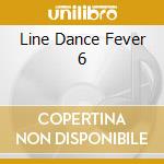 Line Dance Fever 6 cd