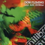 Don Fleming - Jojo Ass Runne cd