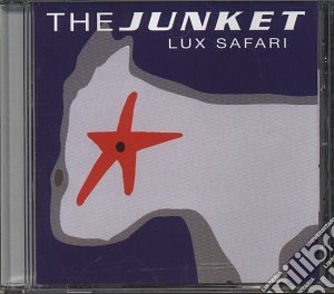 Junket - Lux Safari cd musicale di JUNKET