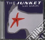 Junket - Lux Safari cd