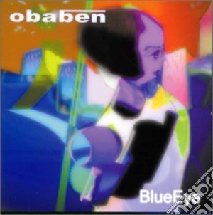 Obaben - Blue Eye cd musicale di OBABEN