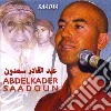 Abdelkader Saadoun - Saadia cd