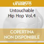 Untouchable Hip Hop Vol.4 cd