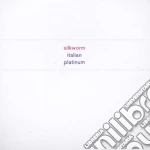 Silkworm - Italian Platinum cd