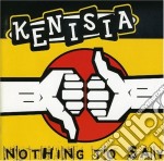 Kenisia - Nothing To Say