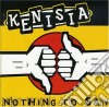 Kenisia - Nothing To Say cd