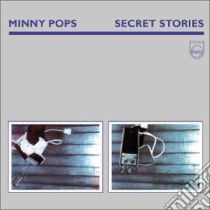 Minny Pops - Secret Stories cd musicale di Pops Minny