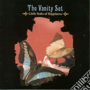 Vanity Set - Little Stabs Of Happiness cd musicale di Set Vanity