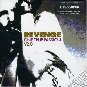 Revenge - One True Passion V 2.0 (2 Cd) cd musicale di REVENGE