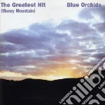 Blue Orchids - Greatest Hit + Singles cd