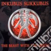 Inkubus Sukkubus - The Beast With Two Backs cd
