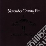 November Coming Fire - Black Ballads