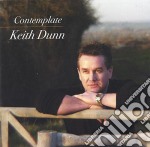 Keith Dunn - Contemplate