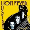 Lion Fever - Lustre cd