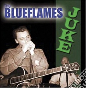 Blue Flames - Juke cd musicale di Blue Flames