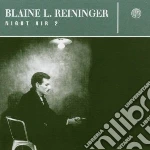 Blaine L. Reininger - Night Air 2 cd