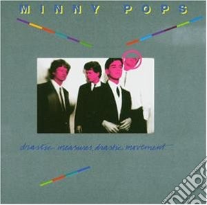 Minny Pops - Drastic Measures, Drastic cd musicale di Pops Minny