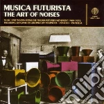 Musica Futurista: Art Of Noises / Various cd