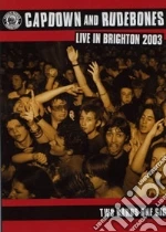 (Music Dvd) Capdown And Rude Bones - Live In Brighton 2003 cd