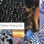 Kalima - Feeling Fine cd