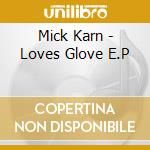 Mick Karn - Loves Glove E.P cd