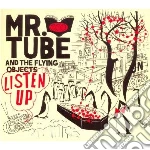 Mr. Tube & The Flyin - Listen Up! cd