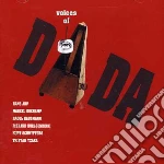 Voices Of Dada cd