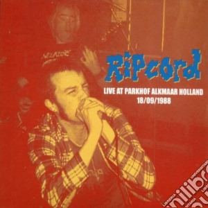 Ripcord - Live At Parkhof cd musicale di Ripcord