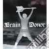 Brain Donor - Drain'd Boner cd
