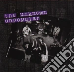 Unknown (The) - Unpopular cd