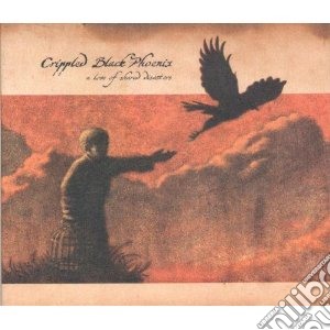 Crippled Black Phoen - Love Of Shared Disasters cd musicale di CLIPPED BLACK PHOENIX
