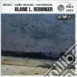Blaine L. Reininger - Elektra/radio Moscow cd