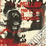 Milloy - More Than A Machine cd