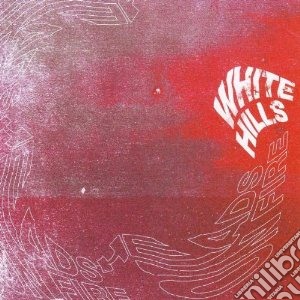 White Hills - Heads On Fire cd musicale di Hills White