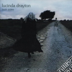 Lucinda Drayton - Both Sides cd musicale di Drayton, Lucinda