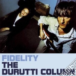 Durutti Column (The) - Fidelity cd musicale di Column Durutti