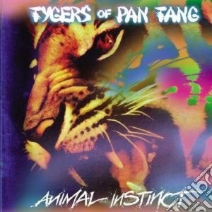 Tygers Of Pan Tang - Animal Instinct cd musicale di TYGERS OF PAN TANG