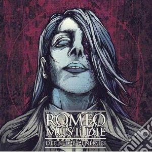 Romeo Must Die - Defined By Enemies cd musicale di Romeo must die