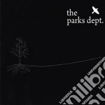 Parks Dept. - The Weekend Starts Round Here