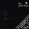 Parks Dept. - The Weekend Starts Round Here cd