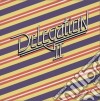 Delegation (The) - Delegation Ii (Bonus Tracks Edition) cd