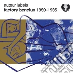 Auteur Labels: Factorybenelux 1980-1985 / Various cd