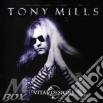 Mills,Tony - Vital Designs cd