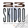 23 Skidoo - Just Like Everybody (2 Cd) cd