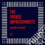 French Impressionist - Amelia Rosselli
