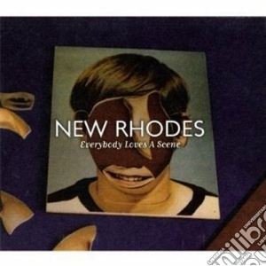 New Rhodes - Everybody Loves A Scene cd musicale di Rhodes New