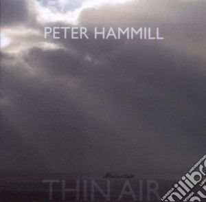 Peter Hammill - Thin Air cd musicale di HAMMILL PETER